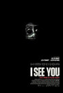 ▶ I See You