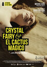 ▶ Crystal Fairy y el cactus mágico