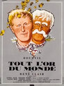 ▶ Tout l'or du monde