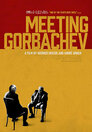 ▶ Meeting Gorbachev