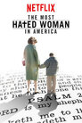 ▶ The Most Hated Woman in America