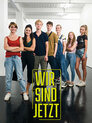 Wir sind jetzt > Staffel 1