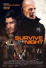 ▶ Survive the Night