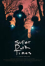 ▶ Super Dark Times