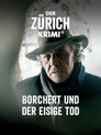 Der Zürich-Krimi > Borchert und der eisige Tod