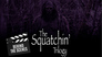 3WE: Behind the Scenes > The Squatchin' Trilogy - Behind the Scenes