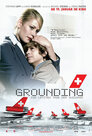 Grounding - Die letzten Tage der Swissair