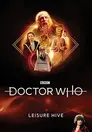 ▶ Doctor Who > The Leisure Hive III