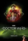 ▶ Doctor Who > Meglos IV