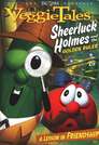 ▶ Veggietales: Sheerluck Holmes and the Golden Ruler