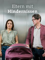 ▶ Eltern mit Hindernissen