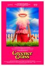 ▶ Greener Grass