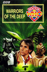 Doctor Who > Warriors of the Deep: Part One
