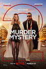 ▶ Murder Mystery 2