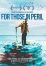 ▶ For Those in Peril