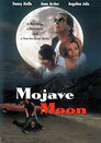 ▶ Mojave Moon