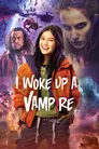 ▶ I Woke Up a Vampire > Season 1