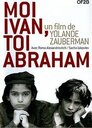 Ivan und Abraham