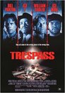 ▶ Trespass