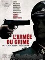 ▶ The Army of Crime