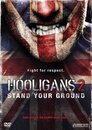 Green Street Hooligans 2 - Stand Your Ground