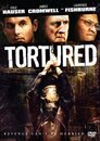 Tortured