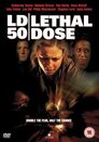 LD 50 Lethal Dose