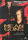 ▶ Mean Guns