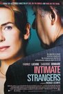 ▶ Intimate Strangers