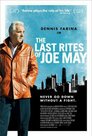 ▶ The Last Rites of Joe May