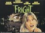 ▶ Fright