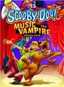 ▶ Scooby-Doo! Music of the Vampire