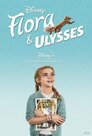 ▶ Flora & Ulysses