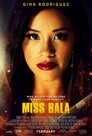 ▶ Miss Bala