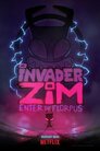 ▶ Invader Zim: Enter the Florpus