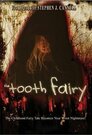 ▶ The Tooth Fairy