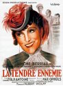 ▶ La tendre ennemie