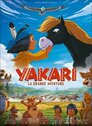 ▶ Yakari, A Spectacular Journey