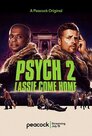 ▶ Psych 2: Lassie Come Home