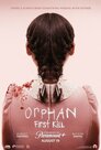 ▶ Orphan: First Kill