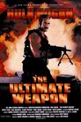 ▶ The Ultimate Weapon