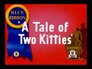 ▶ A Tale of Two Kitties