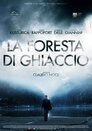 ▶ La foresta di ghiaccio