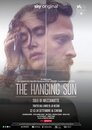 ▶ The Hanging Sun