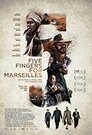 ▶ Five Fingers for Marseilles