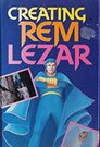 Creating Rem Lezar