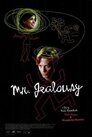 ▶ Mr. Jealousy