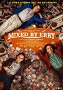 ▶ Mixed by Erry