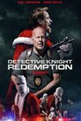 ▶ Detective Knight: Redemption
