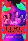 ▶ Lust Stories